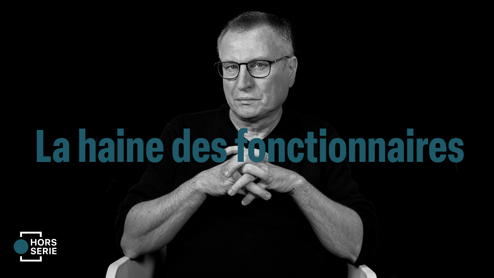 La haine des fonctionnaires