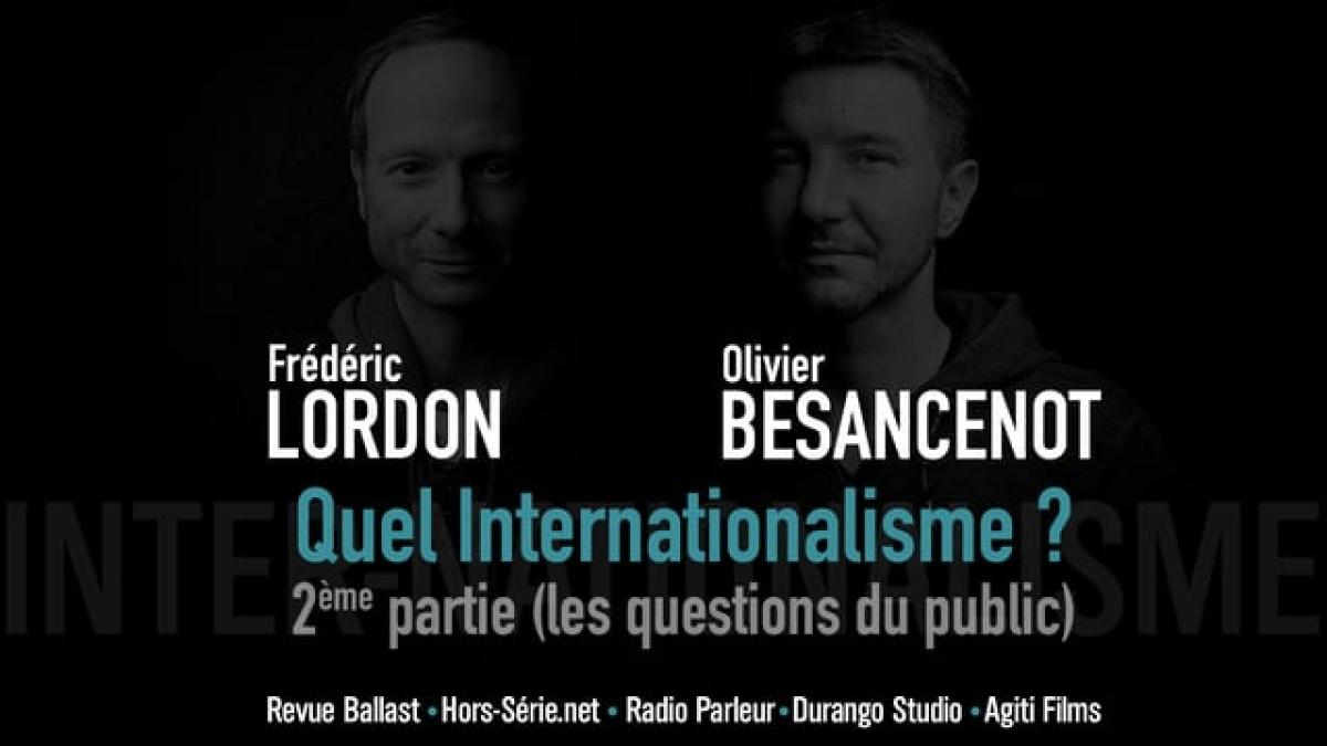 Quel Internationalisme ? (partie 2)