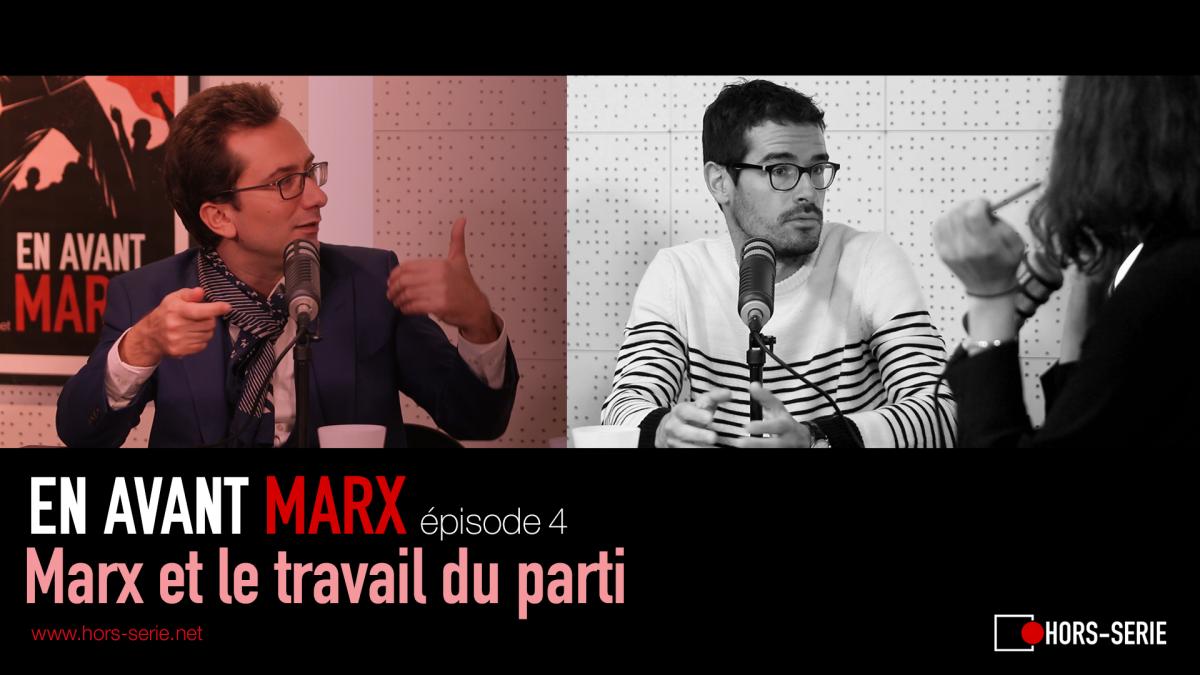 Marx et le travail du parti