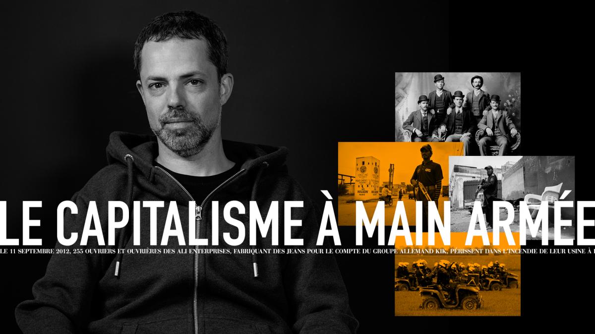 Le capitalisme à main armée